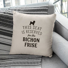 Reserved for the Bichon Frise Cushion