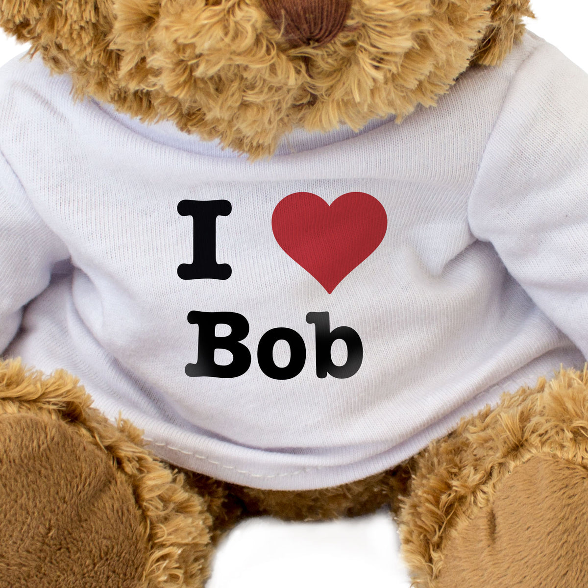 I Love Bob - Teddy Bear