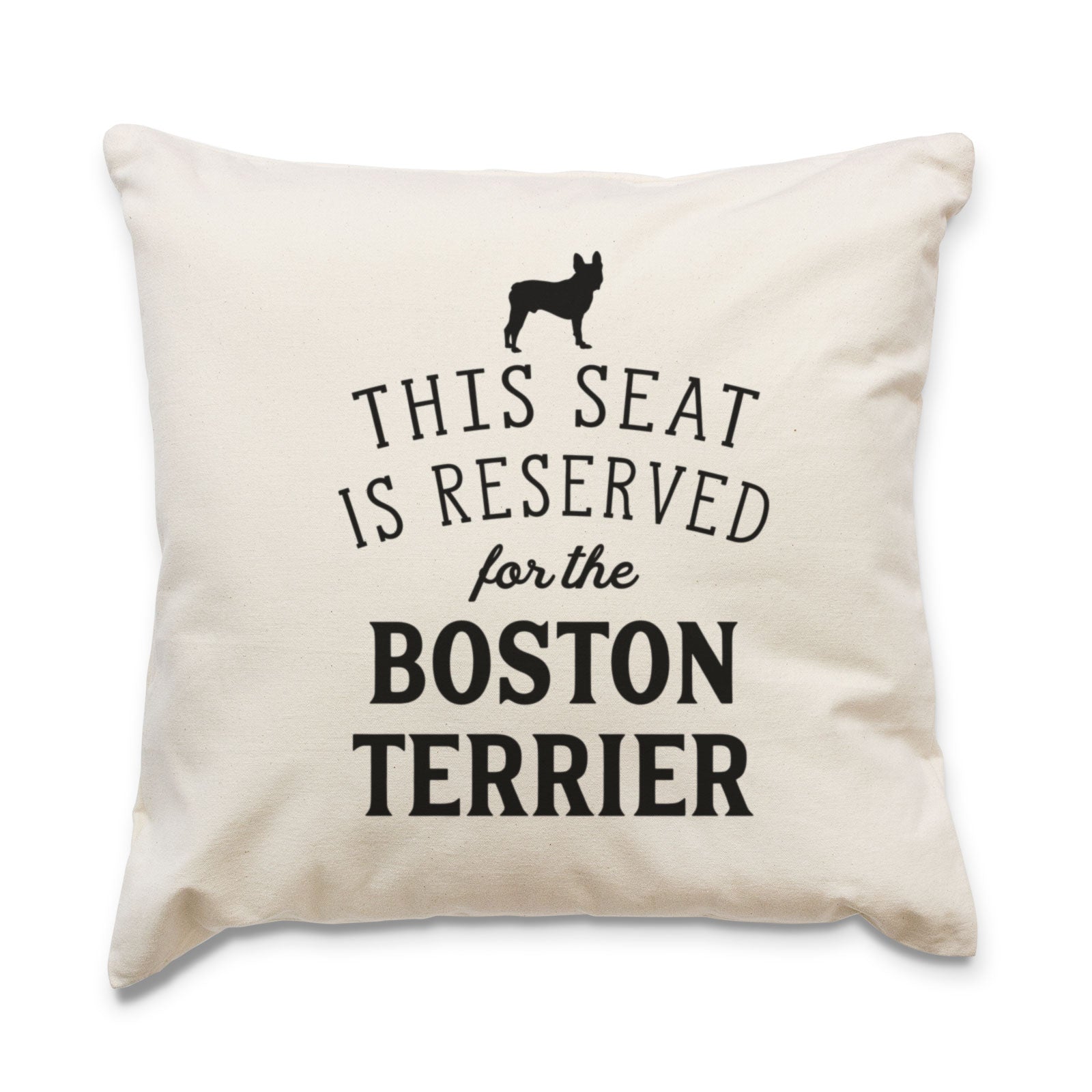 Reserved for the Boston Terrier Dog Cushion Cover