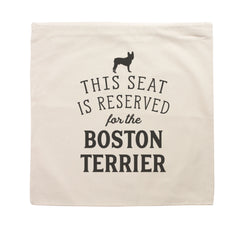 Reserved for the Boston Terrier Dog Cushion Cover