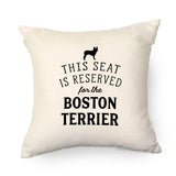 Reserved for the Boston Terrier Cushion