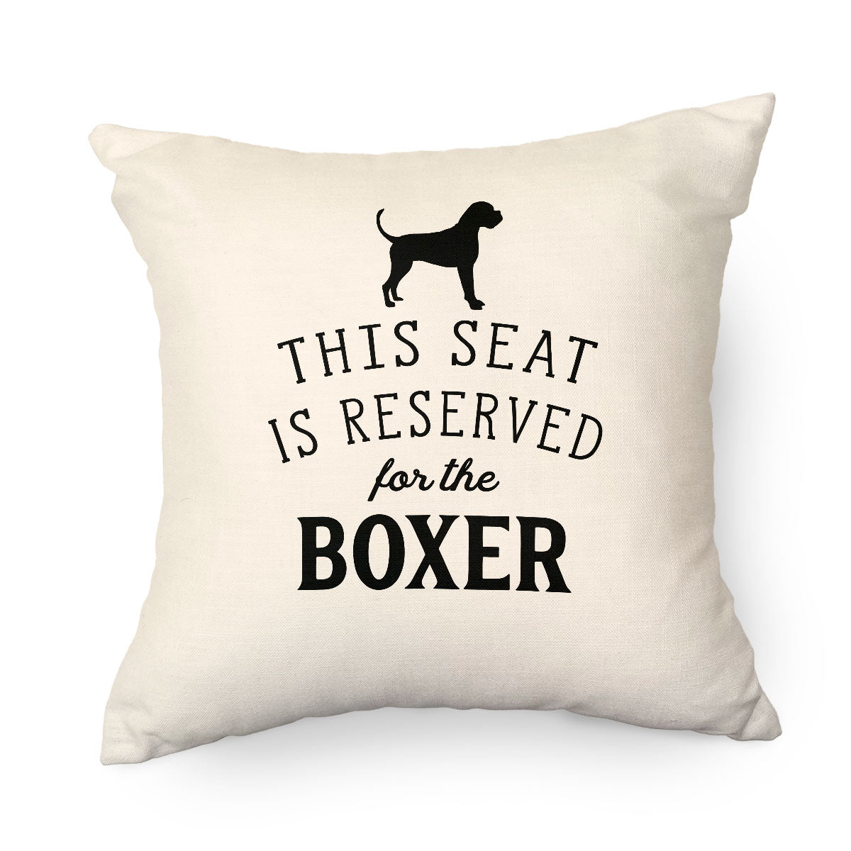 Reserved for the Boxer Cushion