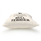 Reserved for the Bull Terrier Cushion