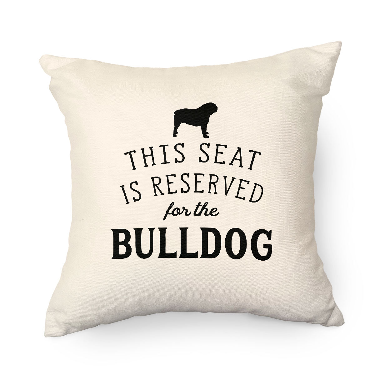 Reserved for the Bulldog Cushion