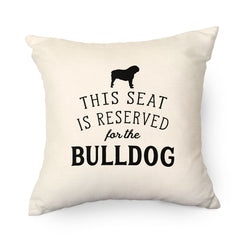 Reserved for the Bulldog Cushion