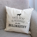 Reserved for the Bullmastiff Cushion Cover