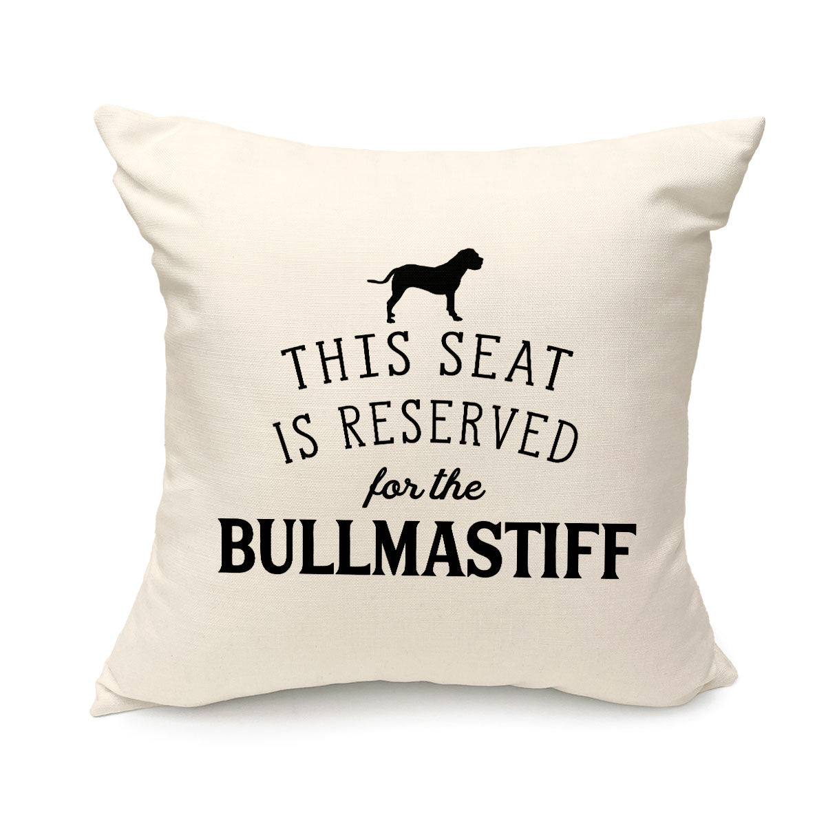 Reserved for the Bullmastiff Cushion