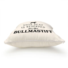 Reserved for the Bullmastiff Cushion