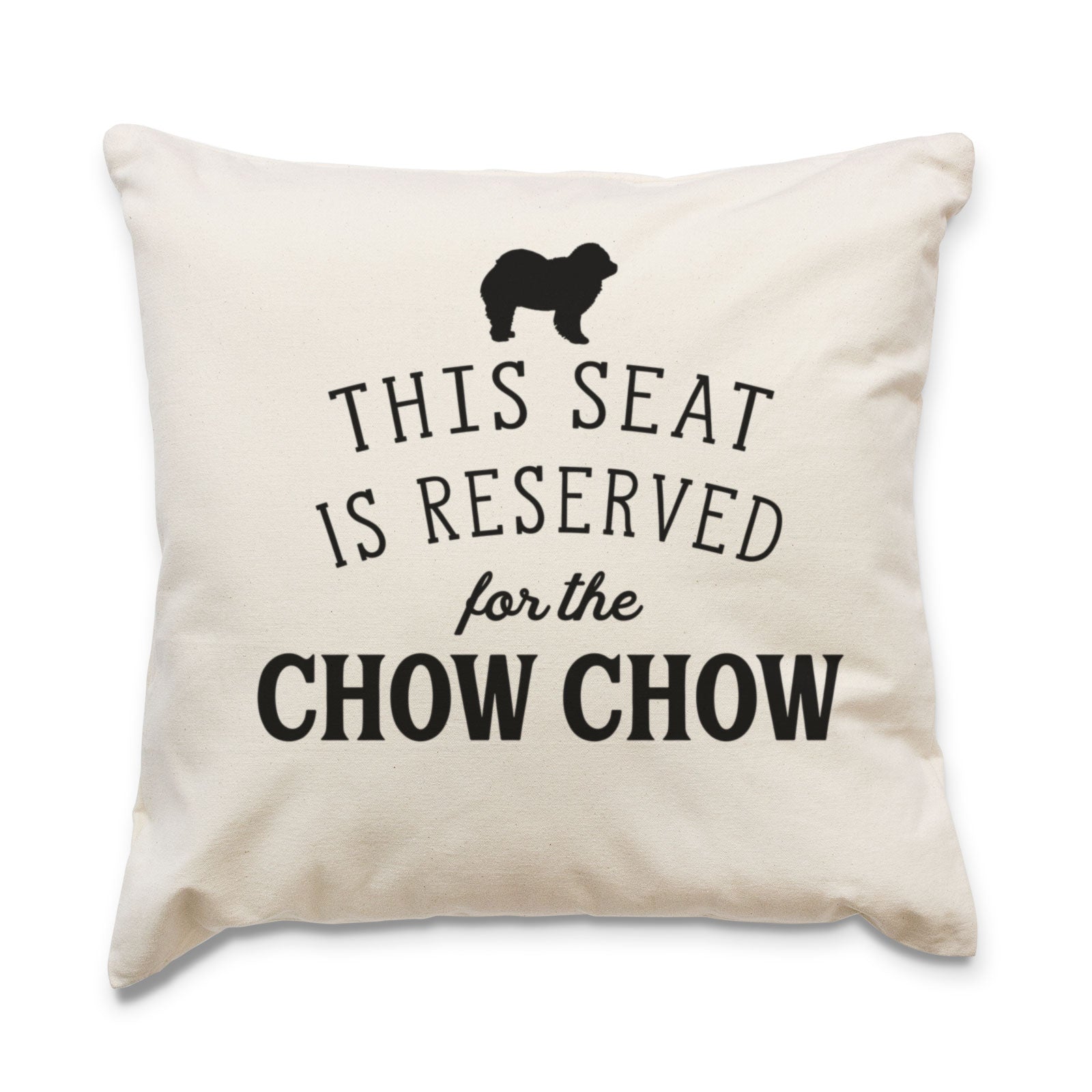 Reserved for the Chow Chow Cushion Cover