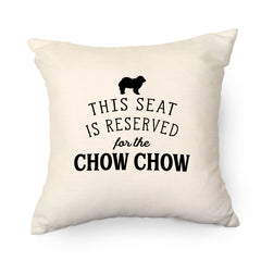 Reserved for the Chow Chow Cushion