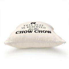 Reserved for the Chow Chow Cushion