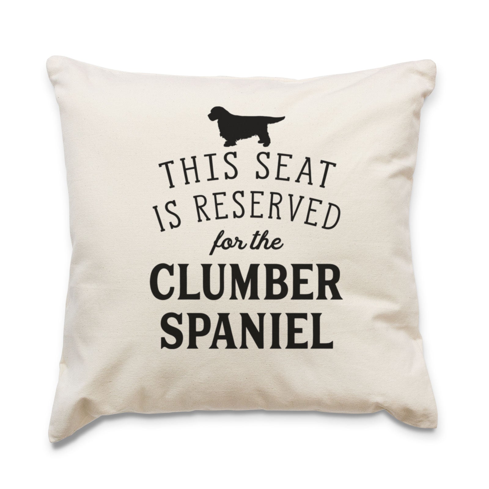 Reserved for the Clumber Spaniel Cushion Cover