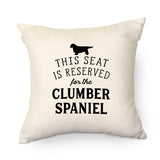 Reserved for the Clumber Spaniel Cushion