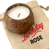 HAPPY BIRTHDAY ROSE - Toasted Coconut Bowl Candle – Soy Wax - Gift Present
