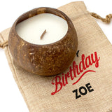 HAPPY BIRTHDAY ZOE - Toasted Coconut Bowl Candle – Soy Wax - Gift Present