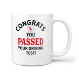 Congratulations You Passed Your Driving Test - Mug