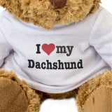 I Love My Dachshund - Teddy Bear