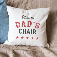 This is Dad's Chair Cushion Cover