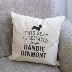 Reserved for the Dandie Dinmont Terrier Cushion Cover