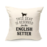 Reserved for the English Setter Cushion