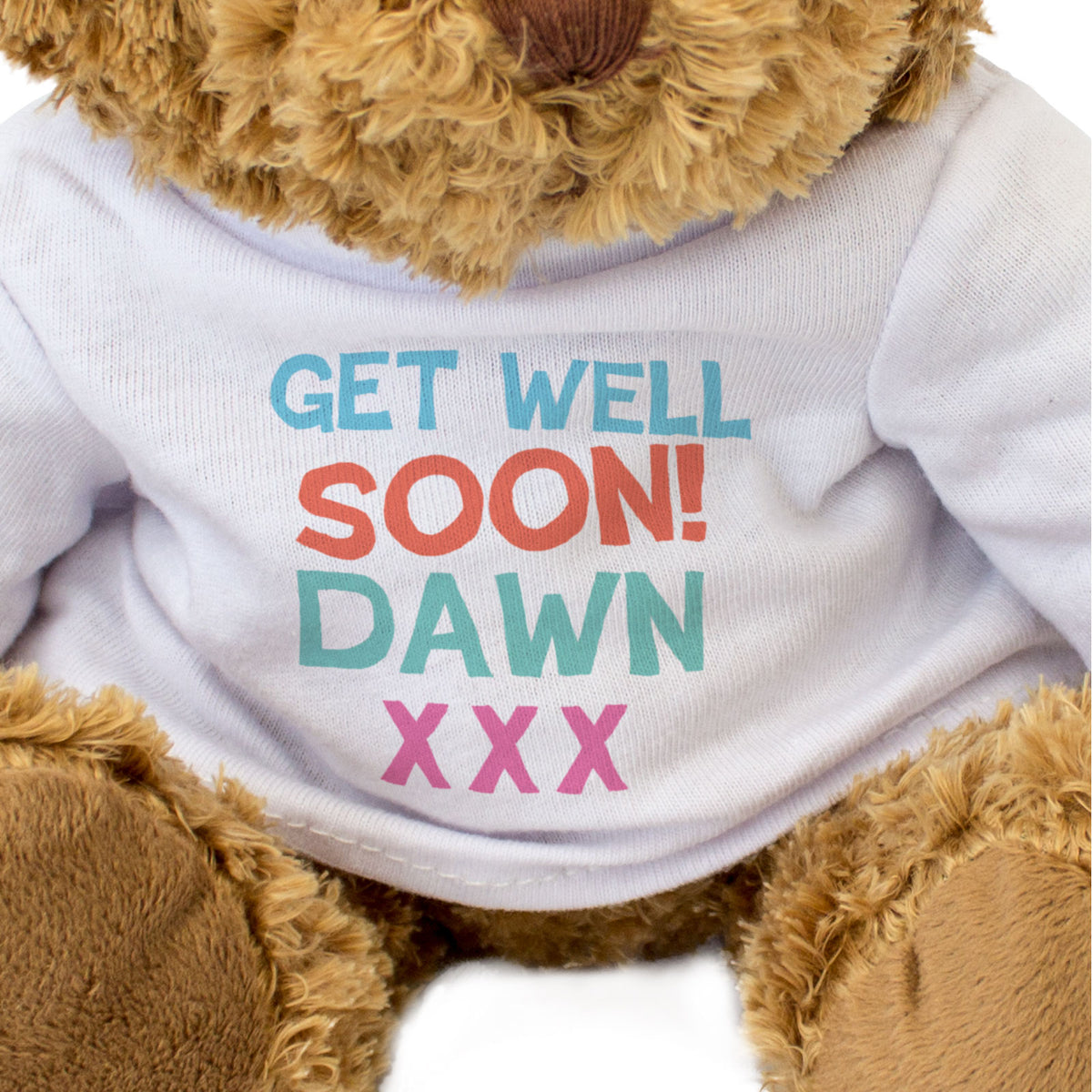 Get Well Soon Dawn - Teddy Bear