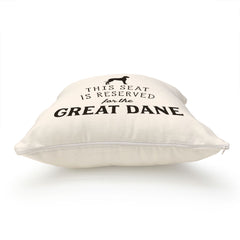 Reserved for the Great Dane Cushion