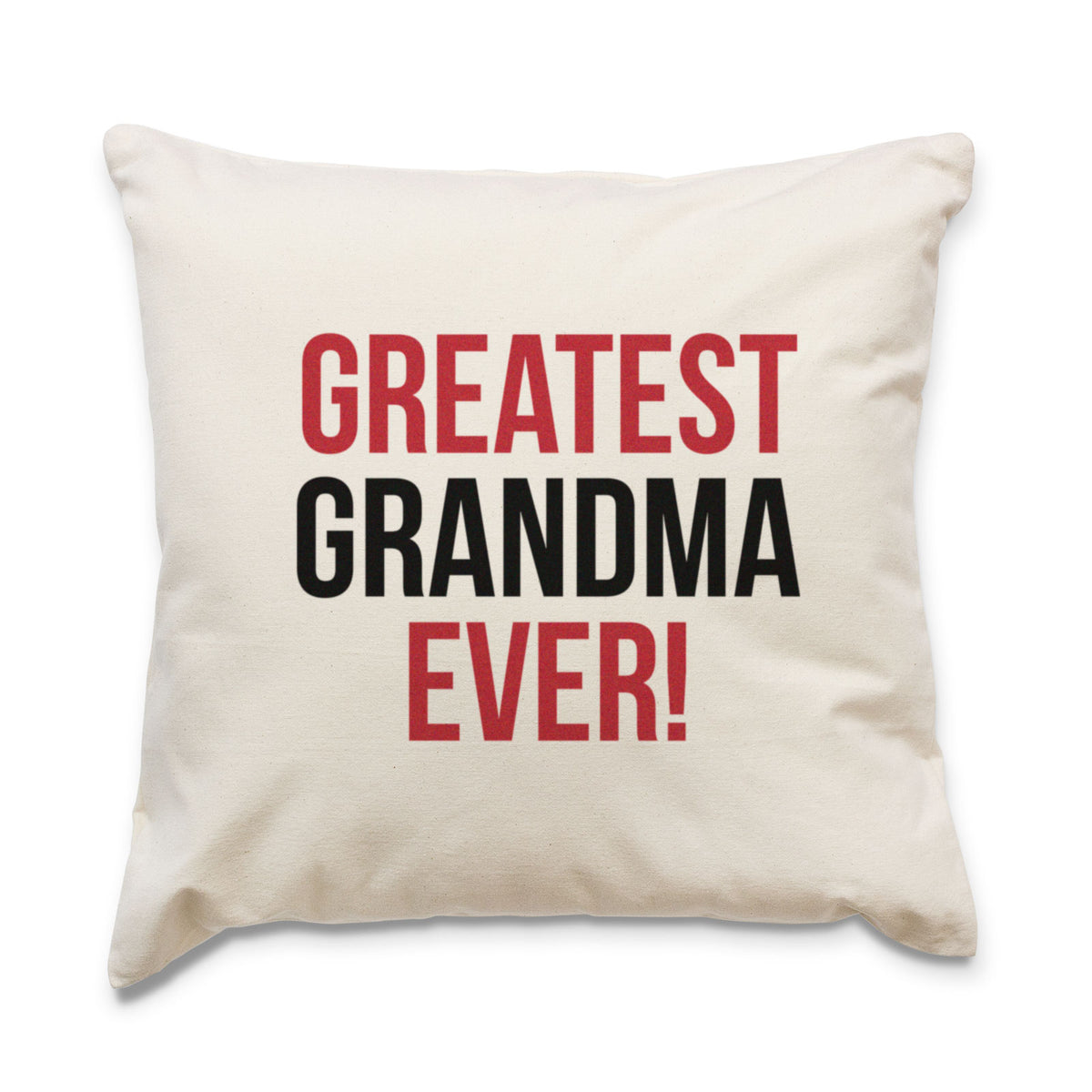 Greatest Grandma Ever Cushion Cover