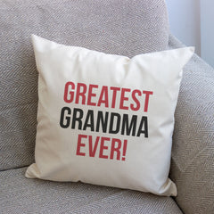 Greatest Grandma Ever Cushion Cover