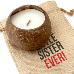 THE GREATEST LITTLE SISTER EVER - Toasted Coconut Bowl Candle – Soy Wax - Gift Present