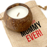 GREATEST MUMMY EVER - Toasted Coconut Bowl Candle – Soy Wax - Gift Present