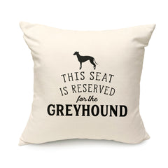 Reserved for the Greyhound Cushion