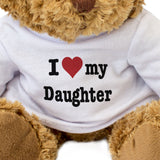 I Love My Daughter - Teddy Bear