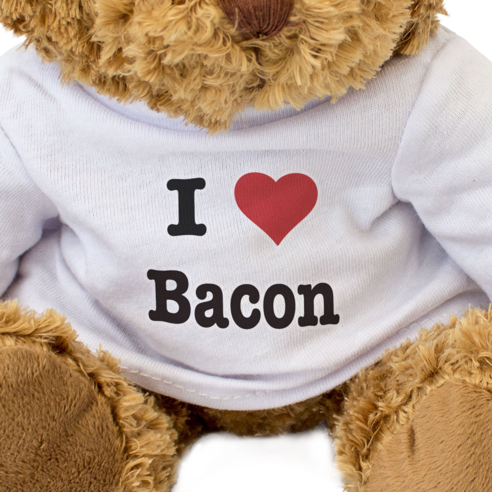 I Love Bacon - Teddy Bear