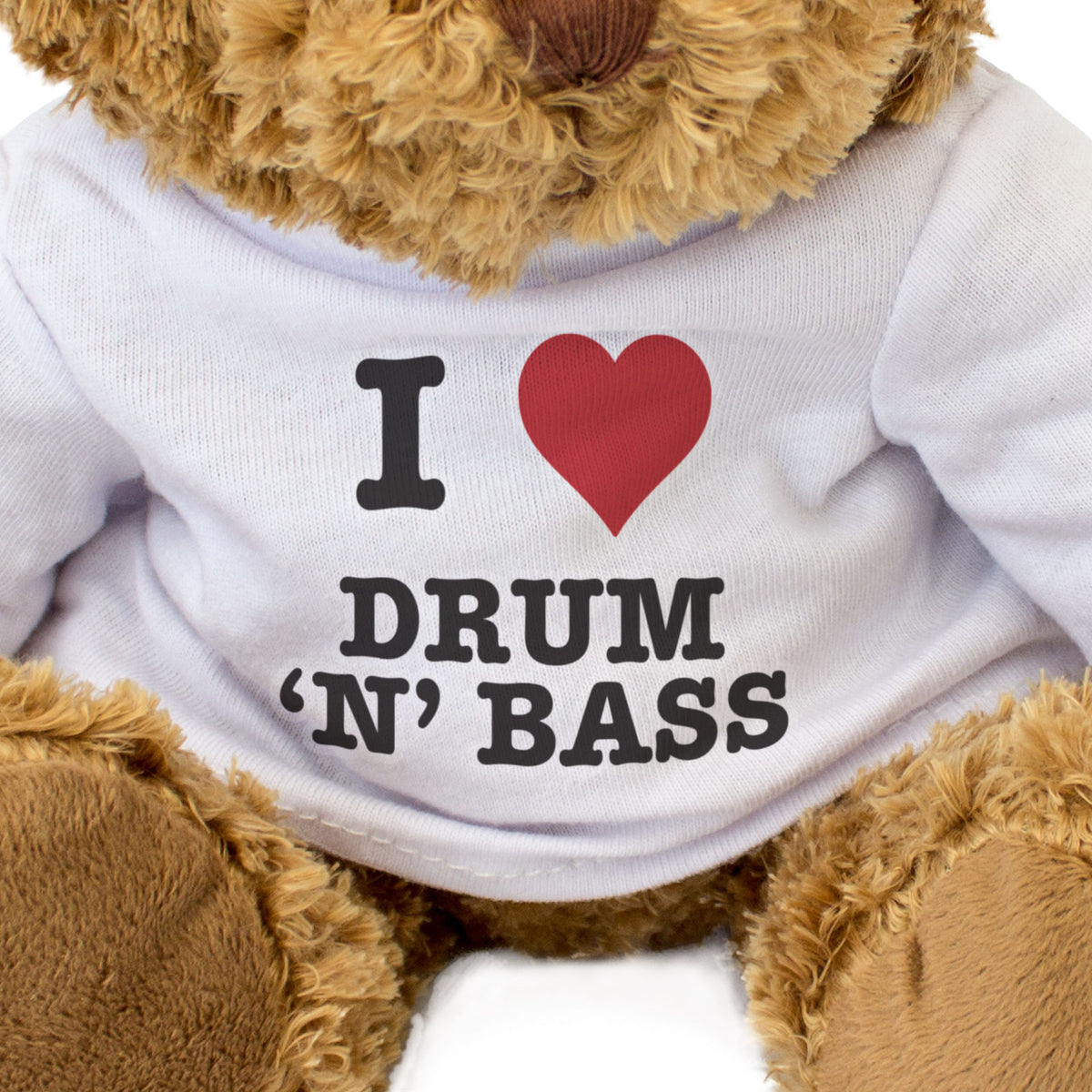 I Love Drum And Bass - Teddy Bear