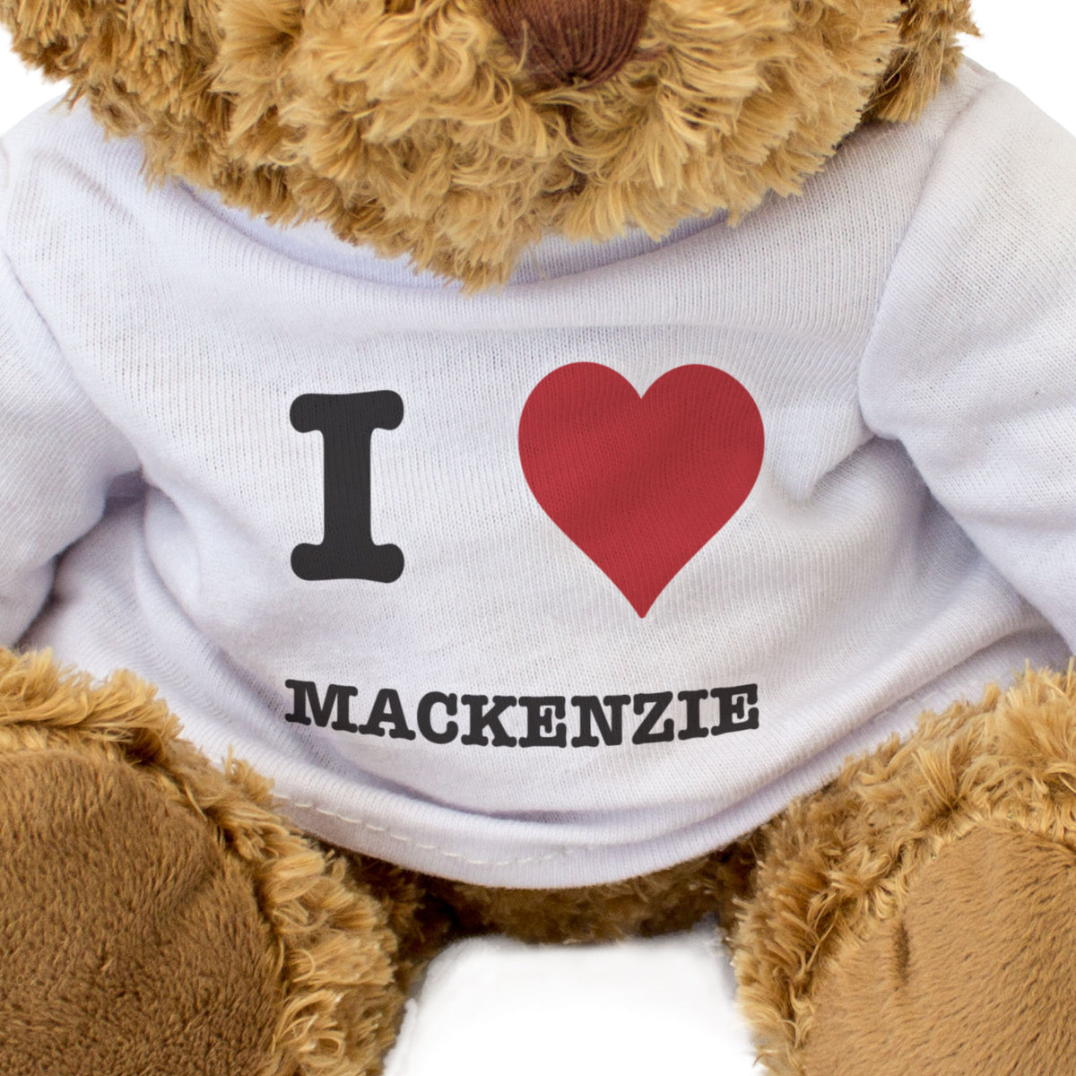 I Love Mackenzie - Teddy Bear