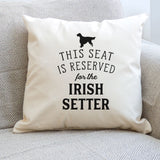 Reserved for the Irish Setter Cushion Cover