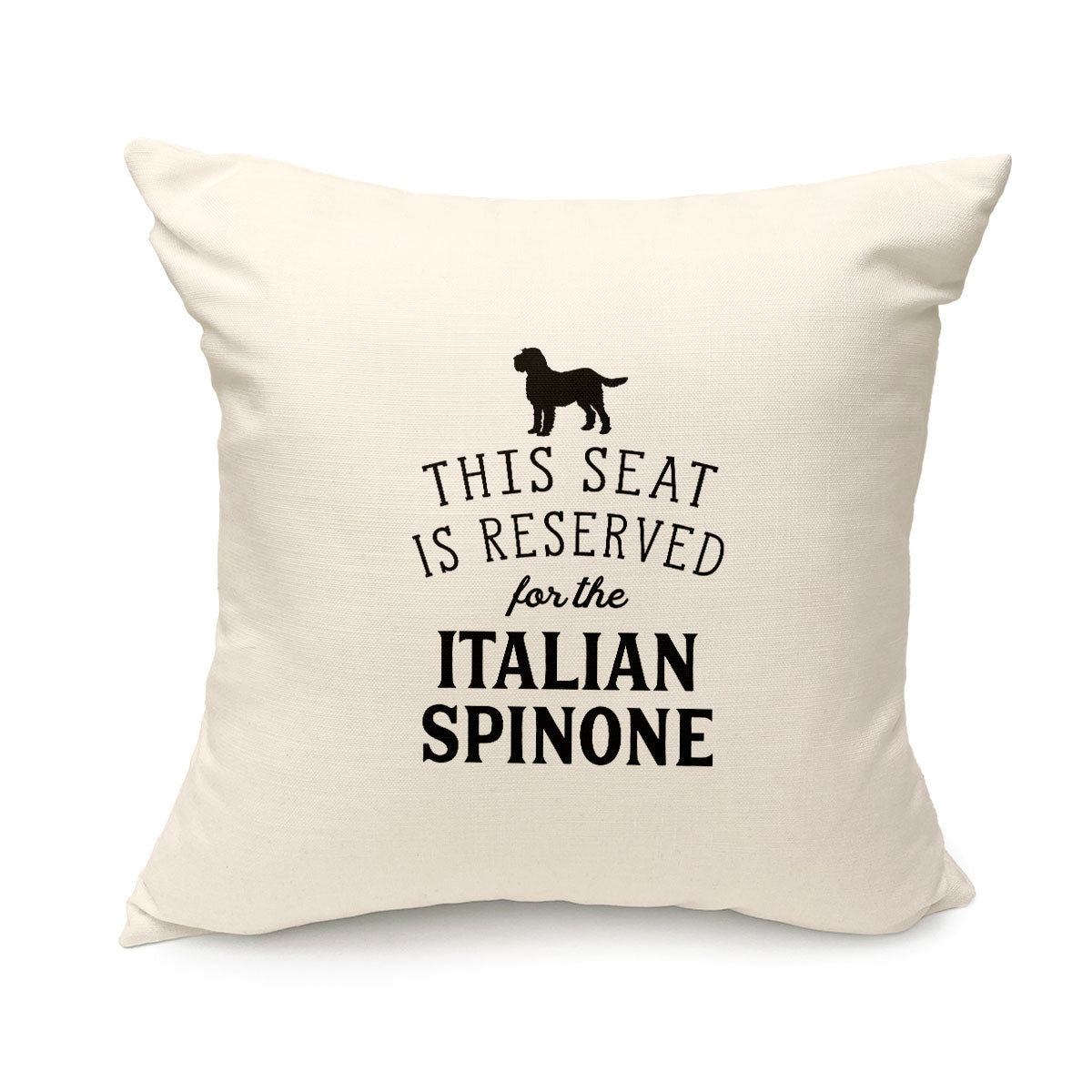 Reserved for the Italian Spinone Cushion