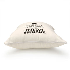 Reserved for the Italian Spinone Cushion