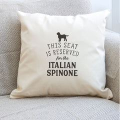 Reserved for the Italian Spinone Cushion