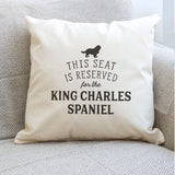 Reserved for the King Charles Spaniel Cushion