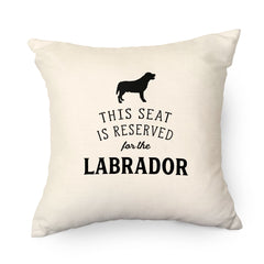 Reserved for the Labrador Cushion