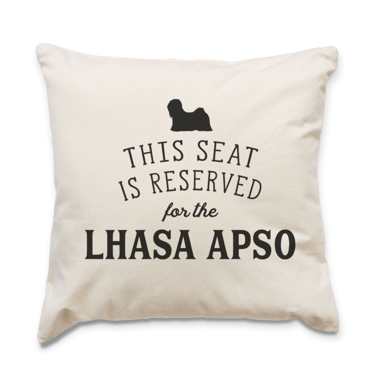 Reserved for the Lhaso Apso Cushion Cover