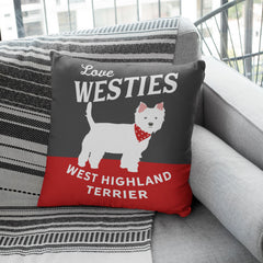 Love Westies Cushion, West Highland Terrier