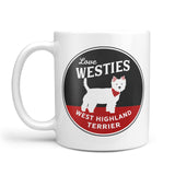 Love Westies, West Highland Terrier Mug