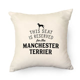 Reserved for the Manchester Terrier Cushion