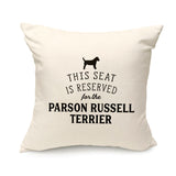 Reserved for the Parson Russell Terrier Cushion