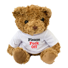 Please Fuck Off - Teddy Bear