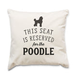 Reserved for the Poodle Cushion Cover