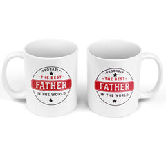 Probably The Best Father In The World Mug, Father's Day, Birthday, Christmas Gift