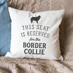 Reserved for the Border Collie Dog Cushion Cover